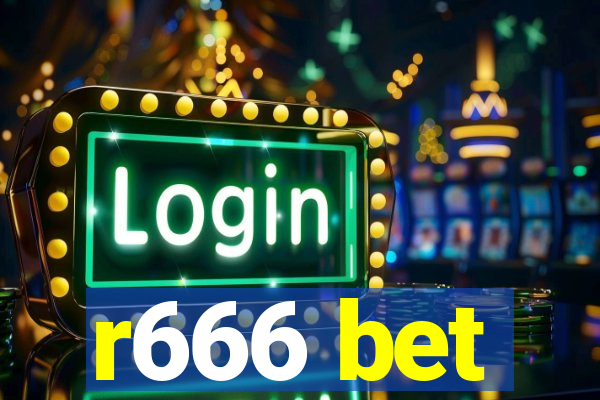 r666 bet